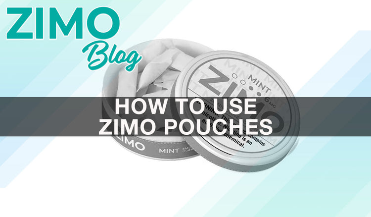 How To Use Zimo Pouches